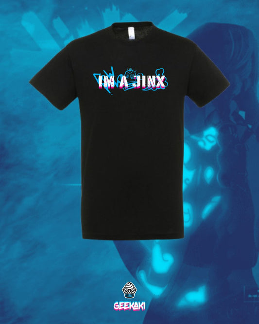 I'm a Jinx T-shirt